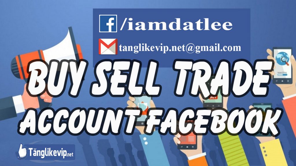 Trade Buy Sell Account Facebook, Acc FB Full Friend buy sell trade acc facebook