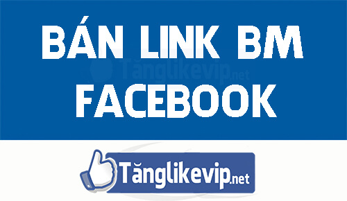 Mua Bán Link BM, Tài Khoản Quảng Cáo Facebook