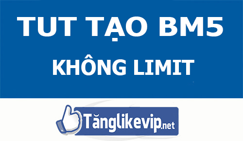 tut-tao-bm5-facebook-khong-limit