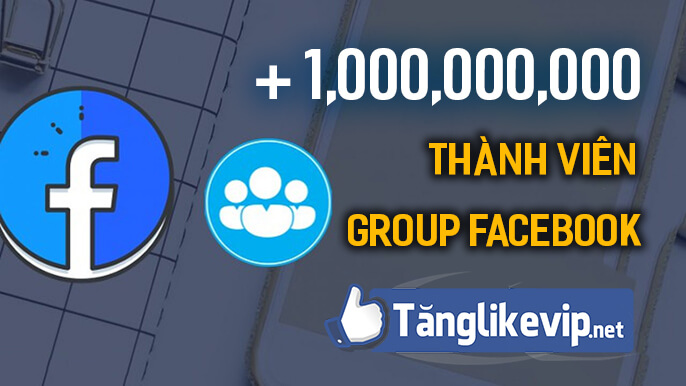 Tăng hàng triệu thành viên member group nhóm Facebook tăng-hàng-triệu-thành-viên-group-facebook