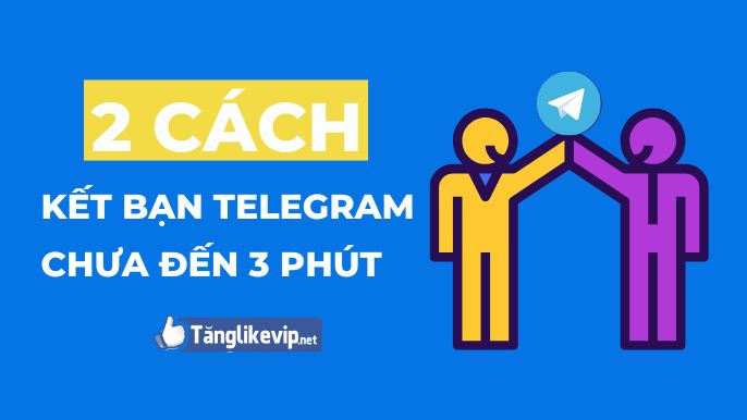 huong-dan-ket-ban-tren-telegram