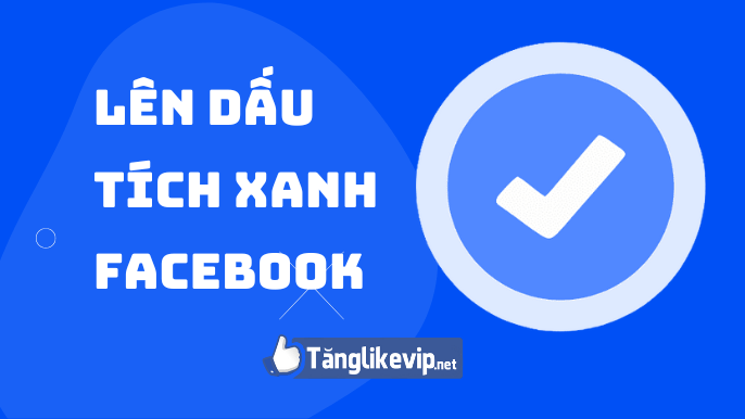 Cách lên dấu tích xanh Facebook cá nhân & Fanpage nhanh nhất Tao-dau-tich-xanh-facebook-page-profile-nhanh-nhat