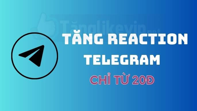 tool-tang-reaction-telegram-cam-xuc-telegram