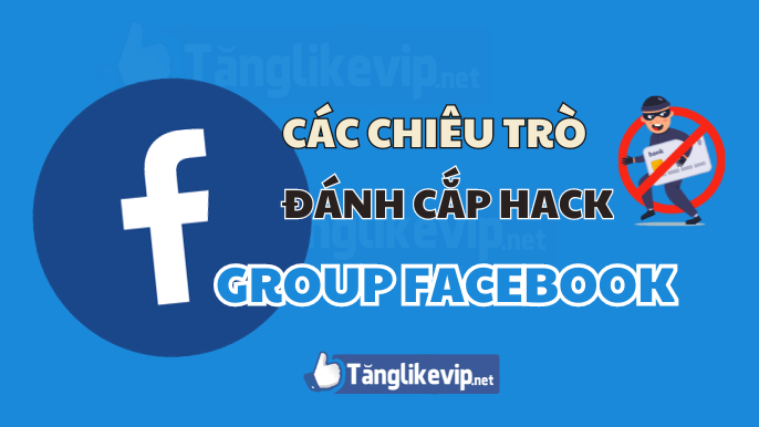 canh-giac-chieu-tro-danh-cap-hack-group-facebook