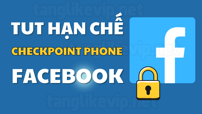 TUT Hạn Chế Checkpoint Phone Facebook 956 UPDATE tut-han-che-checkpoint-phone-facebook-956-update
