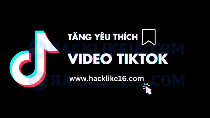 9 Cách Tăng Lượt Yêu Thích Save Video TikTok Viral Lên Xu Hướng 9-cach-tang-luot-yeu-thich-save-video-tiktok-viral-len-xu-huong