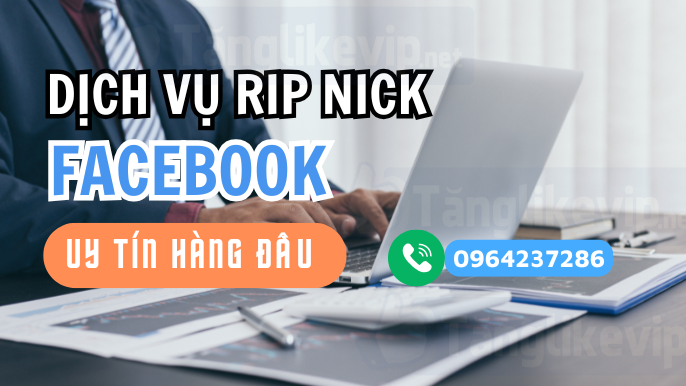 Dịch Vụ Rip Nick Facebook 2025 : Mọi Thứ Bạn Cần Biết dich-vu-rip-nick-facebook-uy-tin